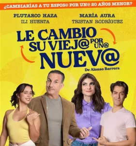 Elenco de la obra Le cambio su vieja por una nueva durante su presentación en el teatro en Tijuana